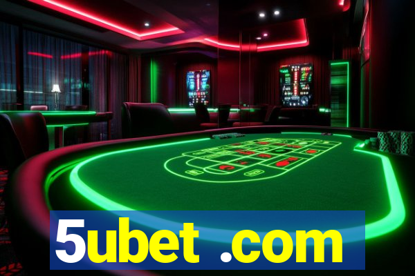 5ubet .com